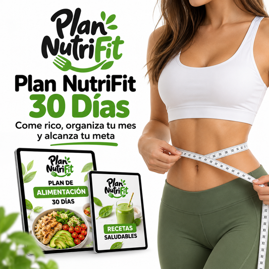 Plan NutriFit: Menús y Recetas Saludables para 30 Días